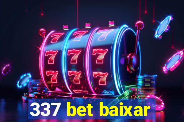 337 bet baixar